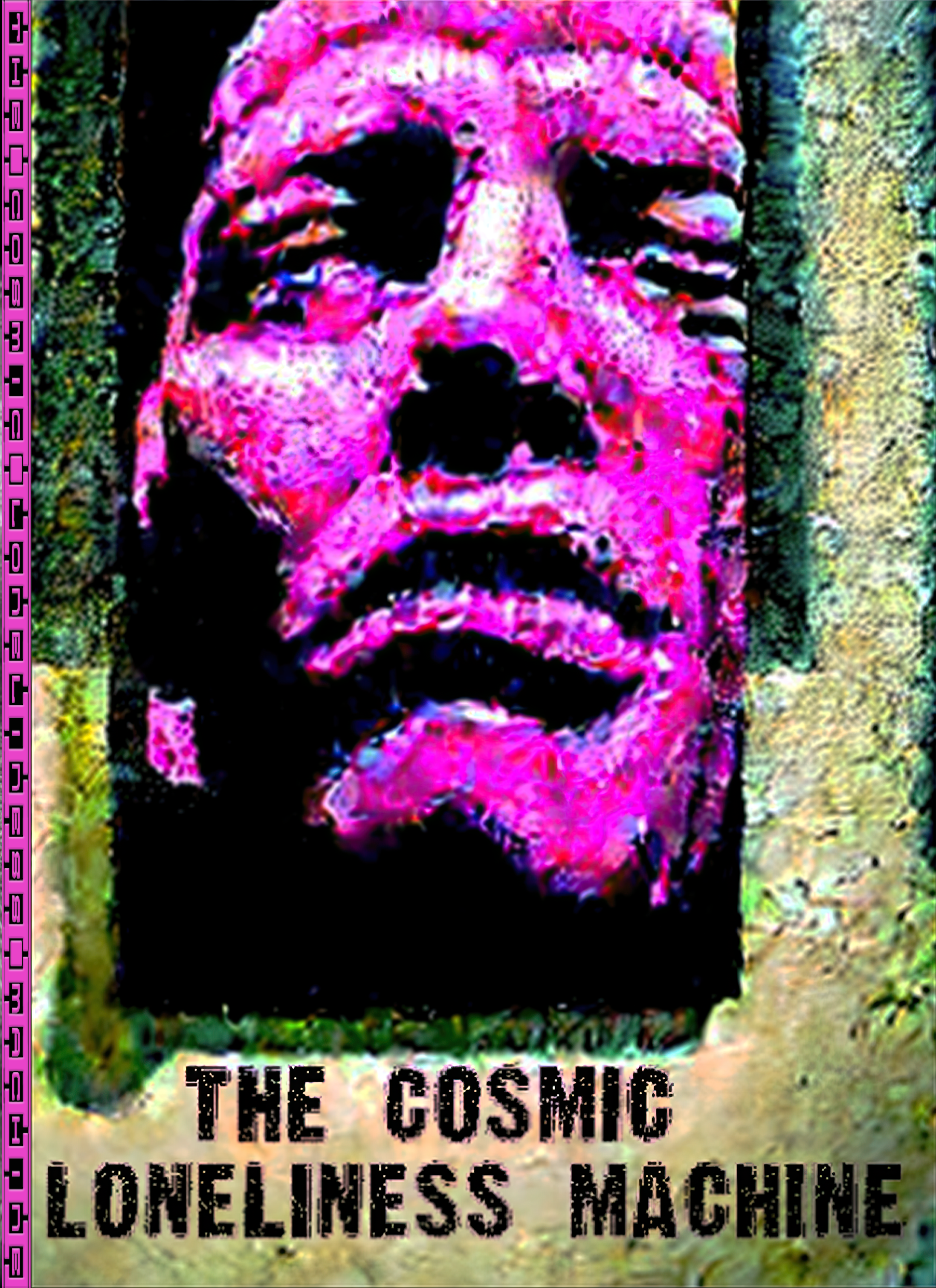 The Cosmic Loneliness Machine softcover book cover